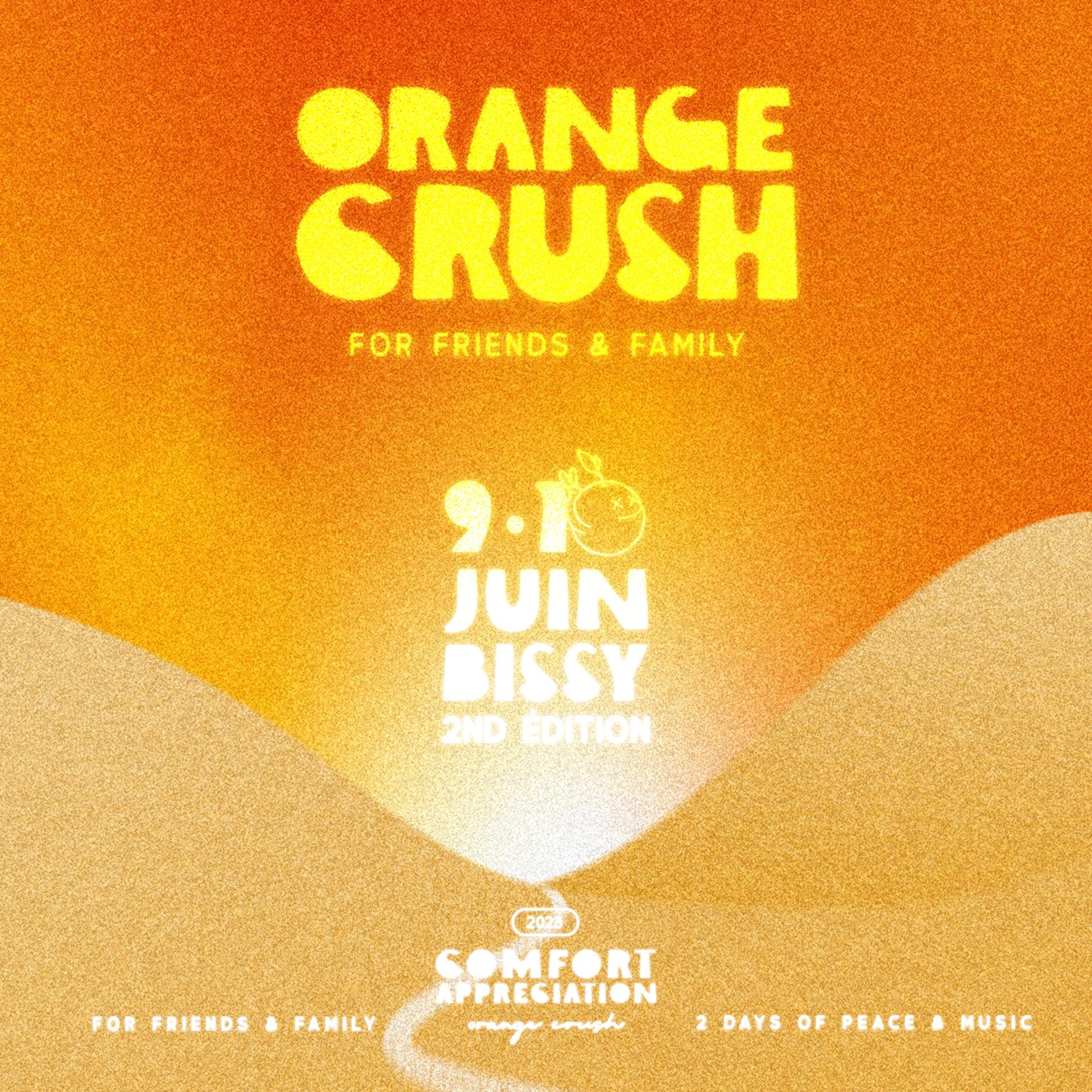 Orange Crush Festival for friends & family École W